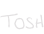 Tosh